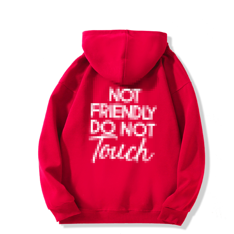 🖤Not Friendly Do Not Touch Print Hoodies