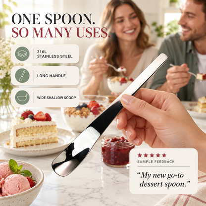 Scoop Desserts Instantly! No-Bend 316L Deep-Bowl Spoon